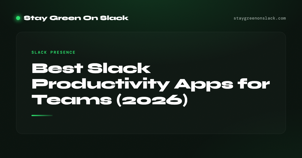 Best Slack Productivity Apps for Teams (2026)